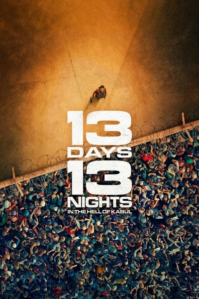 13 Days, 13 Nights (2025) Dual Audio [Hindi-English] Movie 480p | 720p | 1080p WEB-DL ESub