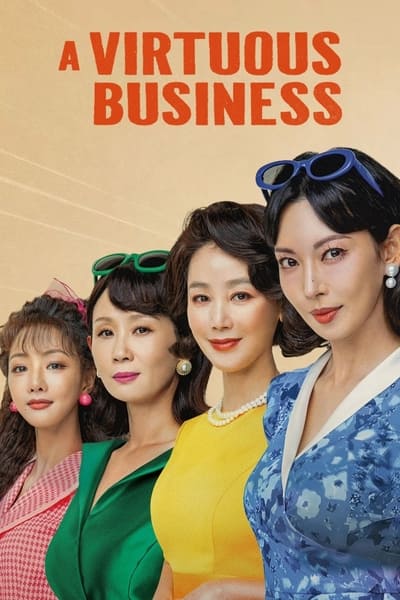 A Virtuous Business (Season 1 ) Korean WEB Series 720p | 1080p WEB-DL ESub [S01E12 Added]