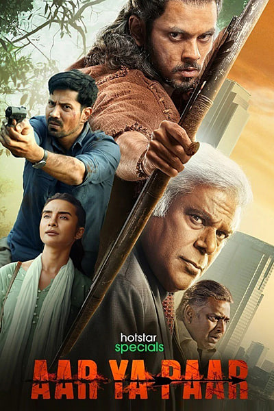 Aar Ya Paar (Season 1) Hindi Hotstar WEB Series 480p | 720p | 1080p WEB-DL ESub