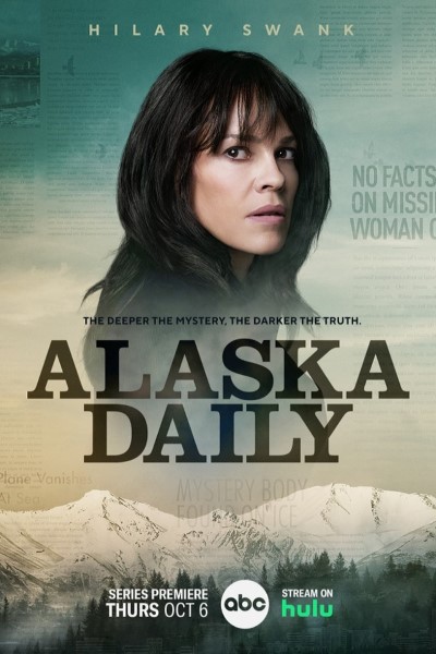 Alaska Daily (Season 1) English HULU WEB Series 720p | 1080p WEB-DL ESub || [S01E10 Added]