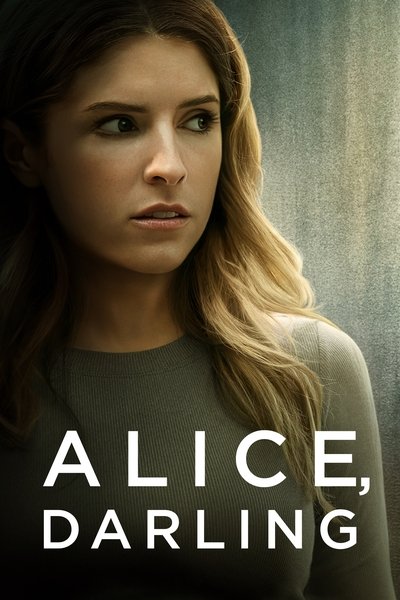 Alice, Darling (2022) English Movie 480p | 720p | 1080p BluRay ESub
