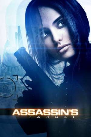 Assassins Target (2019) Dual Audio {Hindi-English} Movie 480p | 720p | 1080p WEB-DL ESub