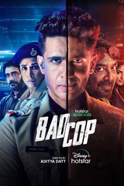 Bad Cop (Season 01) Hotstar Hindi Web Series 480p | 720p | 1080p WEB-DL ESub