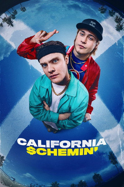 California Schemin� (2026) English Movie 480p | 720p | 1080p WEB-DL ESub