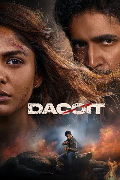 Dacoit: A Love Story (2026) Hindi Movie 480p | 720p | 1080p | 2160p WEB-DL ESub