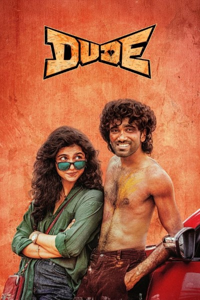 Dude (2025) Multi Audio [Hindi-Tamil-Telugu-Kannada-Malayalam] Movie 480p | 720p | 1080p | 2160p WEB-DL ESub
