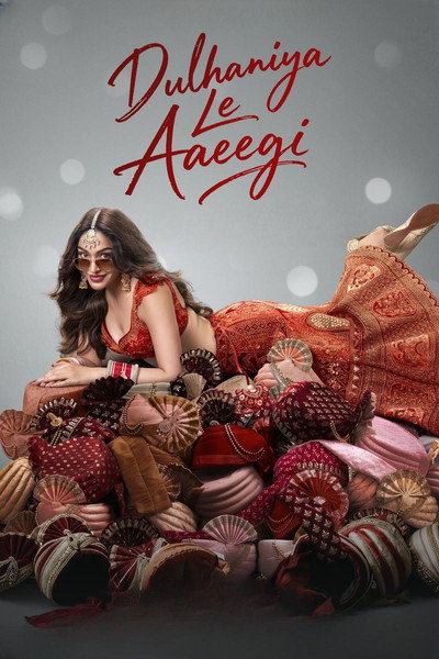 Dulhaniya Le Aaeegi (2026) Hindi Movie 480p | 720p | 1080p HDTC ESub