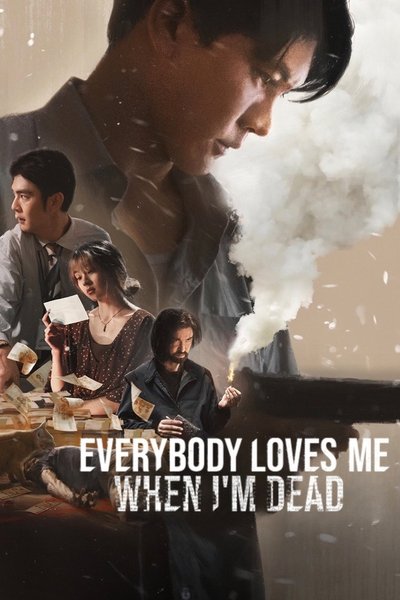 Everybody Loves Me When I�m Dead (2025) Multi Audio [Hindi-English-Thai] Movie 480p | 720p | 1080p WEB-DL MSubs