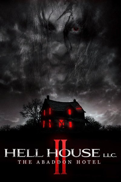 Hell House LLC II: The Abaddon Hotel (2018) English Movie 480p | 720p | 1080p BluRay ESub