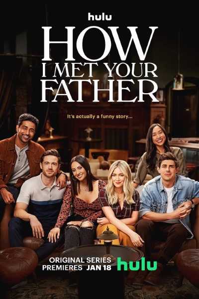 How I Met Your Father (Season 01-02) English Series 720p | 1080p WEB-DL ESub