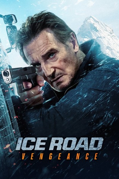 Ice Road Vengeance (2025) English Movie 480p | 720p | 1080p WEB-DL ESub