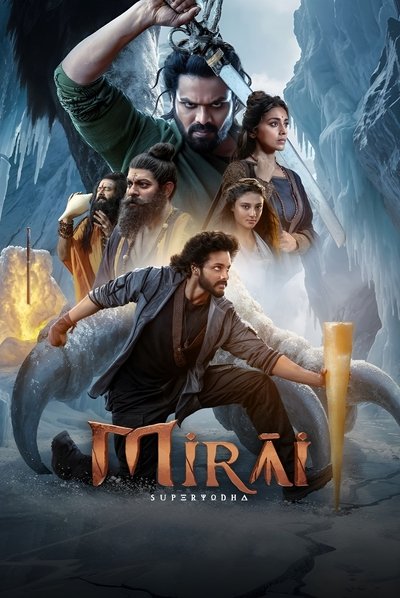 Mirai (2025) Dual Audio [Hindi-Telugu] Movie 480p | 720p | 1080p | 2160p WEB-DL ESub