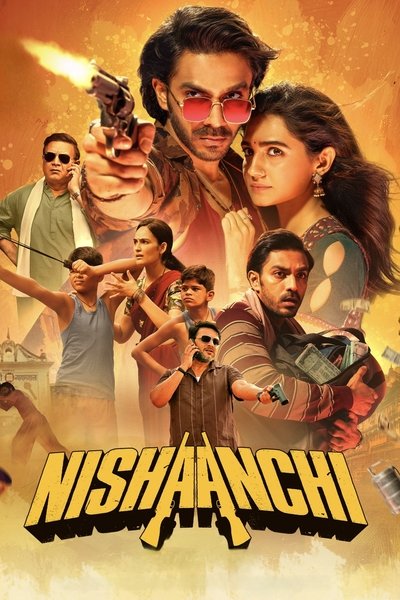 Nishaanchi (2025) Hindi Movie 480p | 720p | 1080p WEB-DL ESub