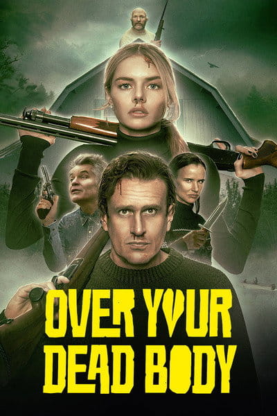 Over Your Dead Body (2026) Dual Audio {Hindi-English} Movie 480p | 720p | 1080p WEB-DL ESub