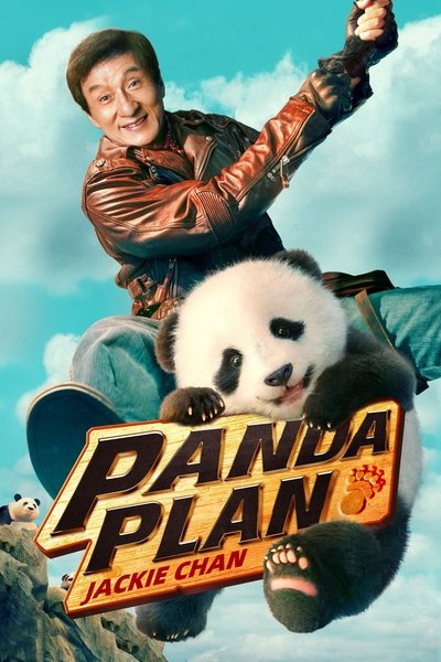 Panda Plan (2024) Multi Audio [Hindi-English-Chinese] Movie 480p | 720p | 1080p BluRay ESub