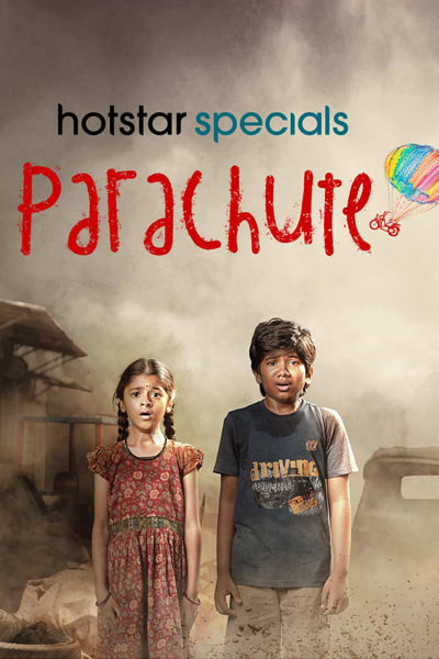 Parachute (Season 1) {Hindi-Tamil} Hotstar WEB Series 480p | 720p | 1080p | 2160p WEB-DL ESub
