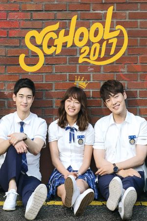 School 2017 (Season 1) Dual Audio {Hindi-Korean} WEB Series 480p | 720p | 1080p WEB-DL ESub