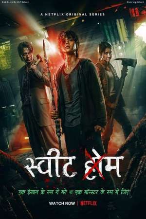 Sweet Home (Season 01 � 03) Multi Audio {Hindi-English-Korean} WEB Series 480p | 720p | 1080p WEB-DL MSubs
