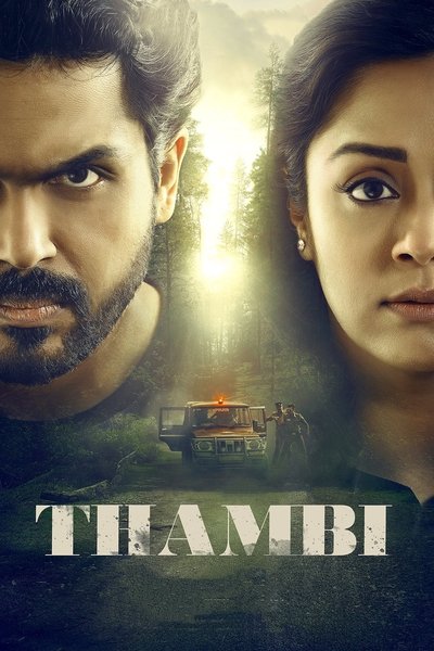 Thambi (2019) Dual Audio [Hindi-Tamil] Movie 480p | 720p | 1080p WEB-DL ESub