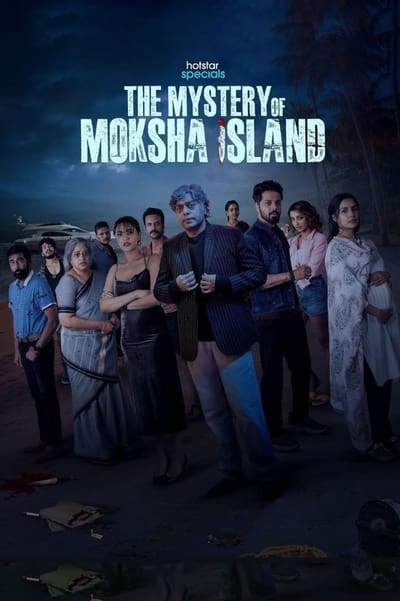 The Mystery of Moksha Island (Season 1) Multi Audio [Hindi-Tamil-Telugu-Kannada-Bengali-Marathi-Malayalam] Hotstar WEB Series 480p | 720p | 1080p | 2160p WEB-DL ESub