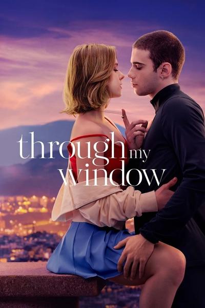 Through My Window (2022) Multi Audio [Hindi-English-Spanish] Movie 480p | 720p | 1080p WEB-DL MSubs