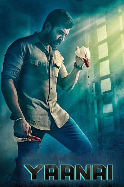 Yaanai (2022) Dual Audio {Hindi-Tamil} Movie 480p | 720p | 1080p | 2160p WEB-DL ESub