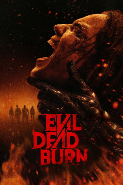 Evil Dead Burn (2026) English Movie 480p | 720p | 1080p | 720p (10bit) | 1080p (10bit) WEB-DL ESub