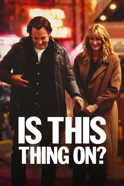 Is This Thing On? (2025) English Movie 480p | 720p | 1080p WEB-DL ESub