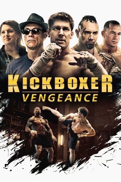 Kickboxer: Vengeance (2016) Dual Audio {Hindi-English} Movie 480p | 720p | 1080p BluRay ESub