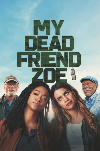 My Dead Friend Zoe (2024) Dual Audio {Hindi-English} Movie 480p | 720p | 1080p | 720p (10bit) | 1080p (10bit) BluRay ESub