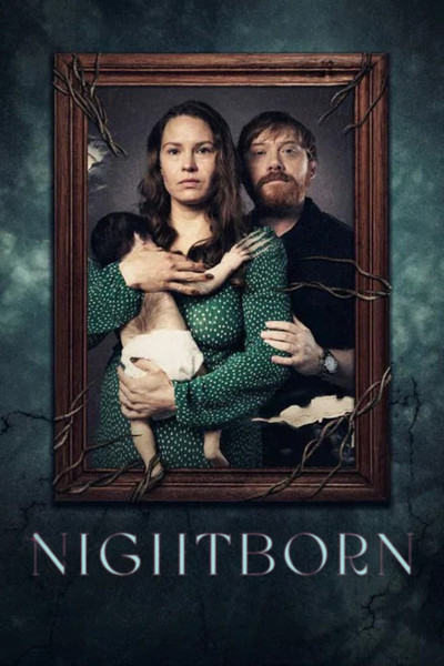Nightborn (2026) English Movie 480p | 720p | 1080p | 720p (10bit) | 1080p (10bit) WEB-DL ESub