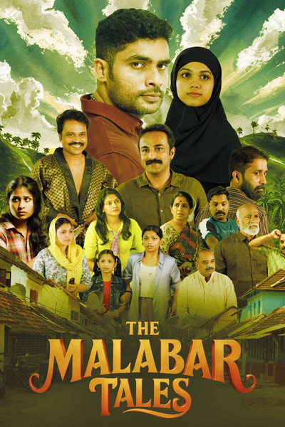 The Malabar Tales (2025) Dual Audio {Hindi-Malayalam} Movie 480p | 720p HEVC | 720p | 1080p WEB-DL ESub