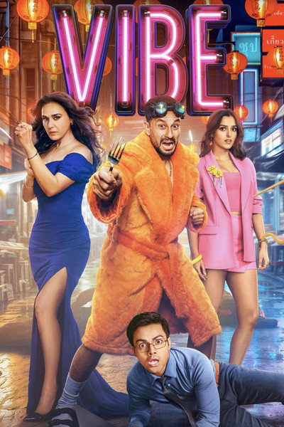 Vibe (2026) Hindi Movie 480p | 720p | 1080p HDCAM HC-ESub
