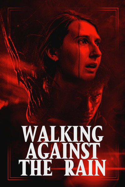 Walking Against the Rain (2022) Hindi Movie 480p | 720p | 1080p WEB-DL ESub