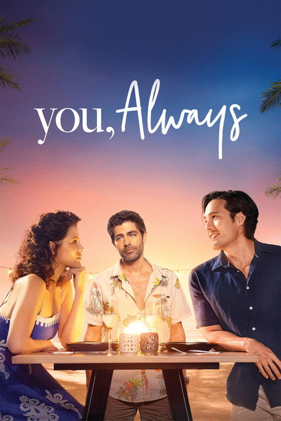 You Always (2026) Dual Audio {Hindi-English} Movie 480p | 720p | 1080p | 720p (10bit) | 1080p (10bit) WEB-DL ESub